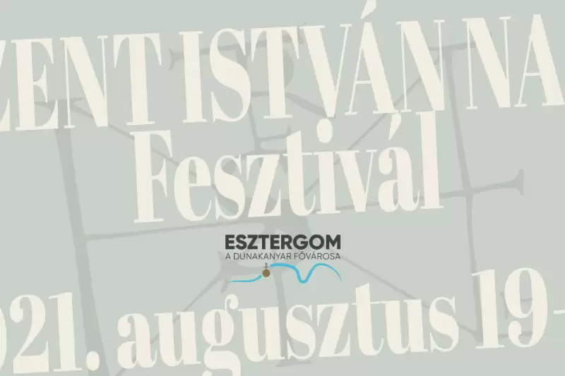 Szent István Napi Fesztivál