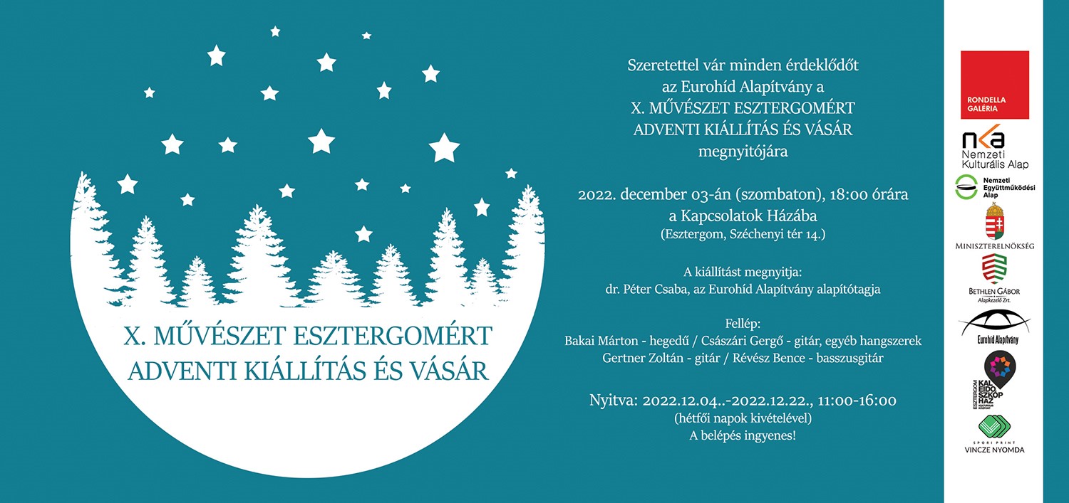 X. Művészet Esztergomért Adventi Kiállítás és Vásár