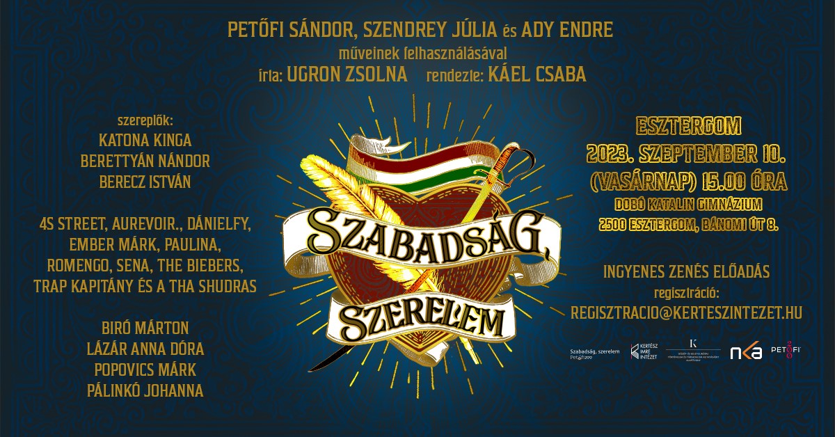 Szabadság, szerelem - Petőfi 200 zenés irodalmi előadás