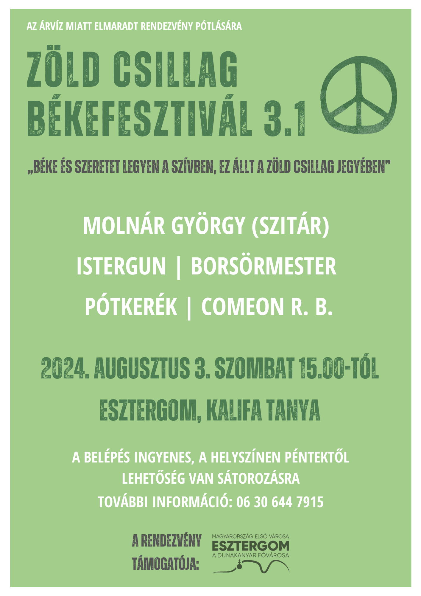 Bepótolják a Zöld Csillag Békefesztivált